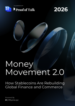 Money Movement 2.0 — 2026 edition, by 51 Insights and Proof of Talk